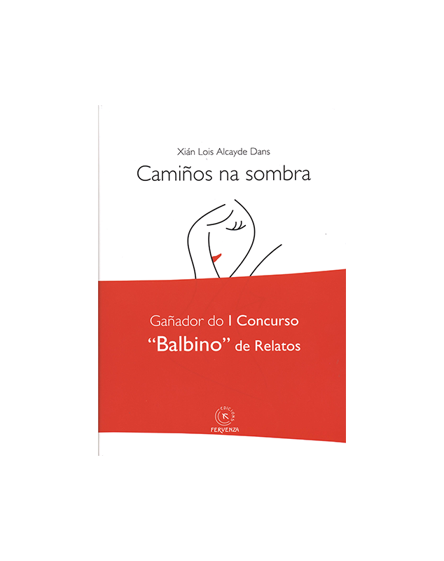 Camiños na sombra
