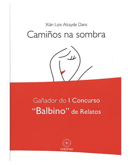 Camiños na sombra
