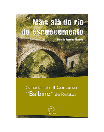 Máis alá do río do esquecemento